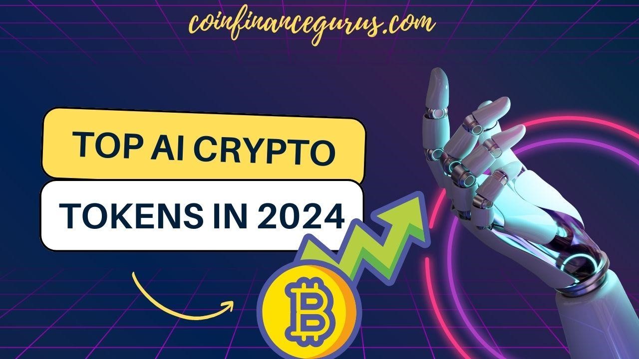 Top AI Based Tokens Of Crypto In 2024